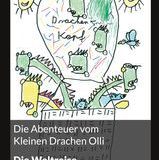 Die Abenteuer vom Kleinen Drachen Olli - Die Weltreise